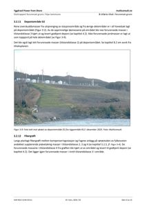 Fotografi av et deponiområde (D2) med forurenset grunn, som viser terrengform, vegetasjon, utstyr og vindmøller i bakgrunnen.