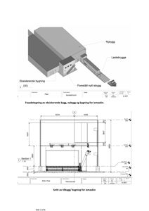 Bildet viser en fasadetegning (opprikk) av eksisterende, nybygg og tilleggsbygning for ismaskin, samt et snitt gjennom bygningen.