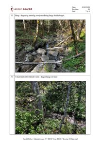 Fotografier av et naturområde med bekker og berg i dagens terreng, inkludert en ravine med stillestående vann.