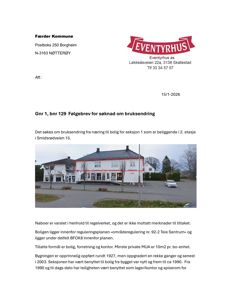 Fotografi av en eksisterende bygning (Eventyrhus) med en rød rektangel som markerer den delen som søkes om bruksendring for.