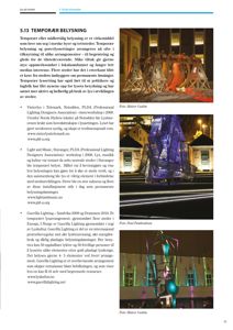 Fotografier av tre ulike lysinstallasjoner (Vinterlys, Light and Music, Guerilla Lighting) med tilhørende tekster.