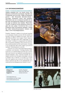 Fotografier av lysinstallasjoner i Sandnes sentrum, inkludert en lanterne og en lysvegg.