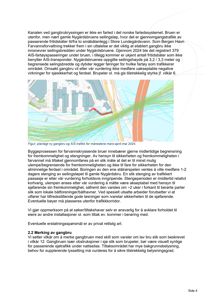 Et fotografi av en planlagt gangbru over en kanal, inkludert en illustrasjon av AIS-trafikk under bruens konstruksjon.