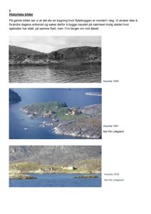 Historiske fotografier av Husvika fra 1935, 1951 og 1970 som viser bygningene og kystlinjen gjennom tidene.