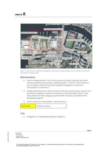Kartutsnitt fra Google Maps som viser et område med bygninger, parkeringsplasser og veier. Bildet er brukt som bakgrunn for å illustrere en støyfolsom bebyggelse i nærheten av et tiltaksområde.