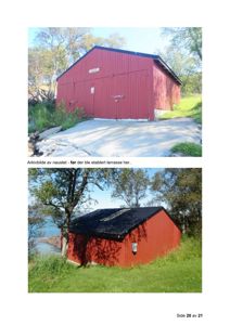 To arkivbilder av et rødt naust sett fra ulike vinkler før en terrasse ble etablert.