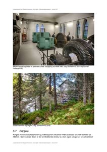 Fotografier fra en dokumentasjonsrapport som viser maskinrommet med generatorer og inntaksdammen med rørgata.