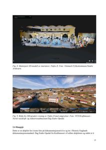 Bildet viser en side fra et dokument som inneholder to bilder med tekster under dem. Bildene er 360-graders visninger (renderinger) av Tinfos II, tatt for å teste fotodokumentasjon.