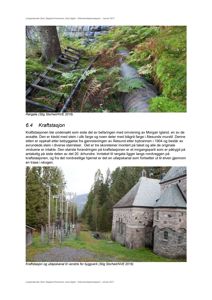 Fotografier av Rørgata og kraftstasjonen med utløpskanal