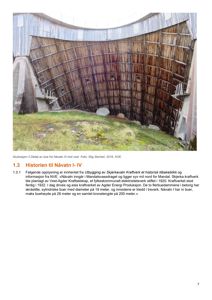 Fotografi av en historisk detalj fra Nævatten III (treverk-buer) sett mot vest.