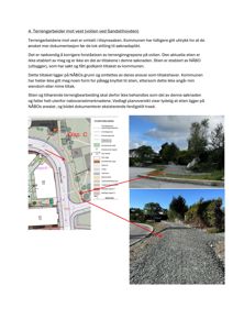 Fotografier av en steinmur og terreng ved en vei, inkludert en situasjonsplan som viser plasseringen.