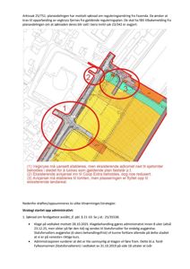 Situasjonsplan som viser etterspurte endringer i vegnett og adkomst til eiendom, med markerte punkter og tekstforklaringer.