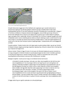 Et fotografi av et uformelt utkast til et uuthus i fjellhyllen, sett fra Straumsøjlhøyt. Bildet er inkludert i en søknad om byggetillatelse.