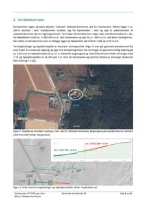 Bildet viser et flyfoto (topografisk kart) av et område med overlagte terrengdata (høydeforskjeller og helning). Det inneholder også en teknisk snittegning som illustrerer terrengprofilen.