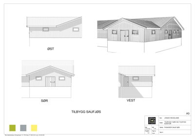 Fasadetegning som viser bygningens utseende fra fire sider (ØST, SØR, VEST og en fjerde vinkel), med tegningstittel 'TILBYGG SAUFJØS'.