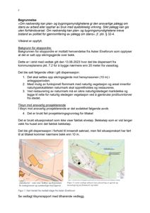 Bildet viser to kart som er brukt i en byggesak. Det venstre kartet er en situasjonsplan (tomtegrenser), mens det høyre kartet er en detaljert situasjonsplan med vannmasser og gjerdet. Begge er kart fra en mottatt klage.