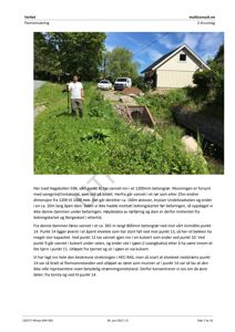 Fotografi av en dam med betongrør og et hus i bakgrunnen, inkludert tekstbeskrivelse under bildet.