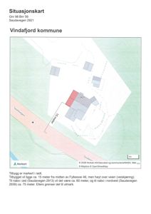 Situasjonskart som viser tomtens plassering i forhold til nabolag, veier og natur. Kartet viser også hvor det nye tilbygget vil ligge.