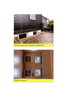 To fotografier av en bygning, en viser fasaden med terrasse og vinduer, den andre viser vinduer sett innvendig fra kjellerstua.