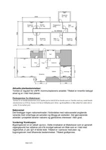 Bildet viser to etasjeplaner for en bolig med romfordeling og mål, samt en tekstuell vurdering fra et tiltakssak.