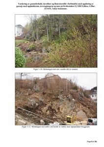 Fotografier av skråningen mot øst og øst i nordre del av tomten, som viser terrengforhold, vegetasjon og berggrunn.