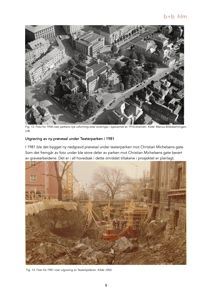 Bildet viser to historiske fotografier fra 1958 og 1981 som dokumenterer utgravninger og byggearbeider under Teaterparken.