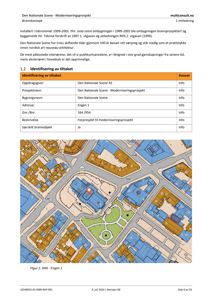 Situasjonsplan som viser bygningens plassering i forhold til nabolaget og gater.
