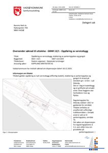 Situasjonsplan som viser tomtens beliggenhet, eksisterende og planlagt bebyggelse, samt arealbruk.