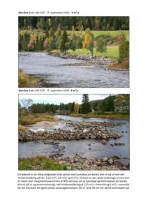 To fotografier av elva Storåne, tatt 17. september 2009, som illustrerer elvas utseende og vannføring.