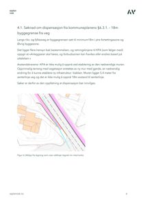 Kartutsnitt som viser bygningers plassering i forhold til en vei, med overlagte farger som representerer byggegrenser og senterlinjer.