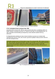 Fotografier av isolerglassvinduer med tilhørende tekstbeskrivelse om miljøkartlegging og håndtering.