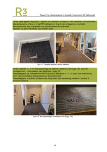 Fotografier av tepper og teppebelegg i kontorlokaler og ventilasjonsrom, inkludert tekster om miljøkartlegging.