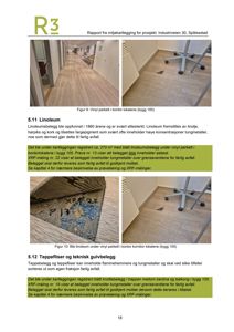 Fotografier av gulvbelegg (vinylparkett og linoleum) i kontorlokaler, inkludert nærbilder for prøvetaking.