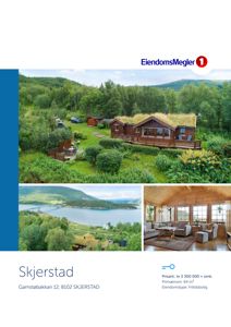 Et markedsføringsbilde (flyfoto) av eiendommen Gamstøbakken 12 i Skjerstad, inkludert interiørbilde og prisopplysninger.