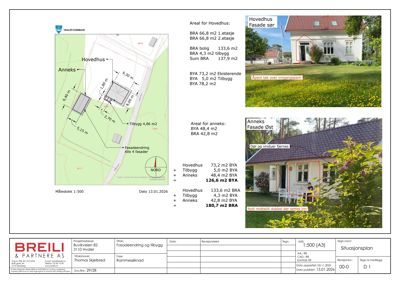 Situasjonsplan som viser plassering av hovedhus, anneks og tilbygg på tomten, med mål og fasadeendring.