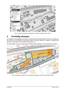 Bildet viser en situasjonsplan (Figur 4.1) som illustrerer fremtidig bygningsplassering, arealbruk og infrastruktur i et tiltaksområde.