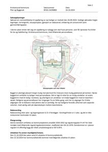 Situasjonsplan som viser plassering av et nytt tiltak (boliger) på en tomt i forhold til omgivelsene, inkludert eksisterende bygninger og veger.