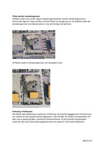 Dokumentet inneholder to flyfoto (satellittbilder) av et område med bygninger og parkeringsplasser. Bildene er brukt til å illustrere eiendomsgrenser, grøntbatter og parkeringsplasseringer i forhold til kommunale veigrunner og friskitsoner.