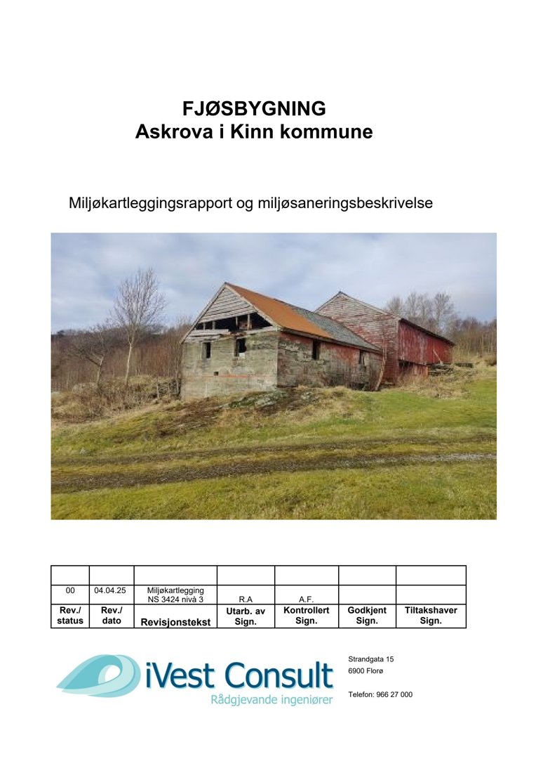 Fotografi av en fjøsbygning i Askrova i Kinn kommune, tatt som del av en miljøkartleggingsrapport.