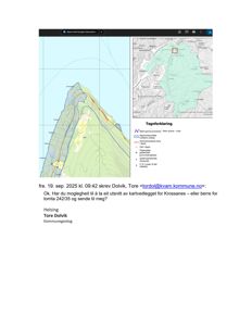 Et kart med to deler: venstre viser et topografisk kart med overlagte linjer (muligens vannføring eller geologi), høyre viser en situasjonskart med et rødt rektangel som markerer et område. Under er det en e-posttekst.