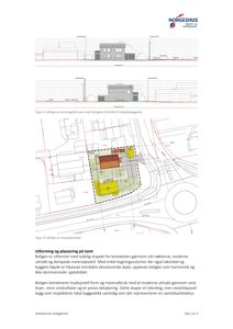 Bildet viser en situasjonsplan (Figur 4) som illustrerer bygningens plassering på tomten i forhold til veier, nabobebyggelse og andre tomteelementer.