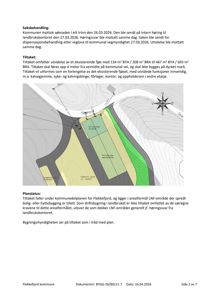 Situasjonsplan som viser tomtens beliggenhet i forhold til vei og nabolag, samt plassering av eksisterende og planlagt bygning.