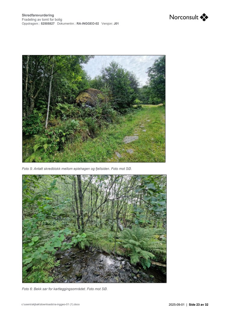Dokumentet inneholder to fotografier som viser terrengforhold (skredblokk og bekksar) på et tomt.
