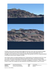 Fotografi av eksisterende hytter og boder på en kystlig skråning, tatt som referanse for en byggesak.