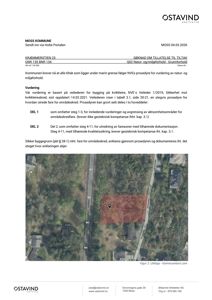 Et kommunekart (satellittbilde) som viser eiendommen med en markert fareområde (rødt) og en markør for byggeplass.