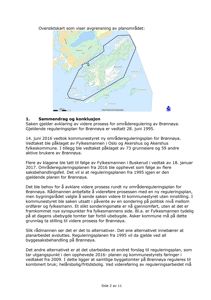 Et oversiktskart som viser avgrensning av planområdet for Brønnøya, inkludert en tekstuell oppsummering av saken.
