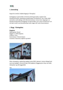 Fotografier av et eldre våningshus, inkludert helhetsbilde og detalj av taket.