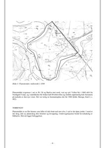Bildet viser en historisk karttegning (målestokk 1:3500) av et planområde med topografiske linjer, vegnett og eiendomsinndeling. Under bildet står det 'Bilde 3: Planområdet i målestokk 1:3500'.