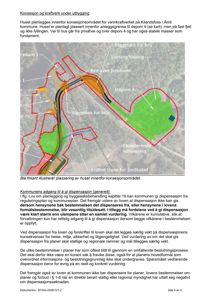 Et kart som viser plassering av et hus i forhold til en deponi og vannkraftverk, med overlagte ruter for konsesjonsområde.