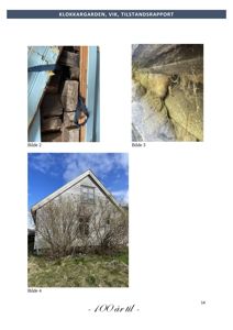 Fotografier fra en tilstandsrapport som viser detaljer av en bygning (Bilde 2 og 3) og en helhetlig utsikt på fasaden (Bilde 4).